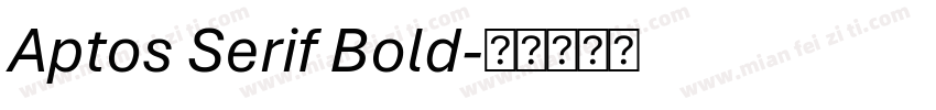 Aptos Serif Bold字体转换